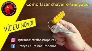 Como fazer chaveiro trançado