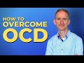 How to Overcome OCD