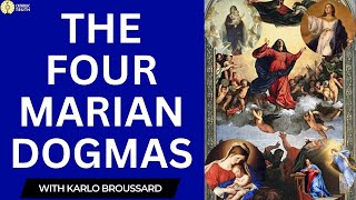 Dogmas of MARY 4 Marian Dogmas Explained (With Karlo Broussard)