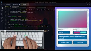 ASMR Programming - Gradient Color Generator With JavaScript - No Talking