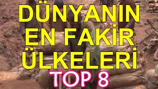 Dünyanın En Fakir Ülkeleri