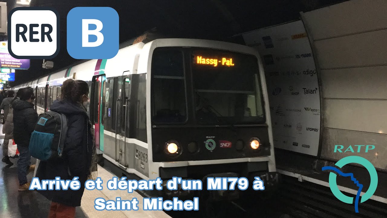 RER B | Arrivé Et Départ D’un Mi79 En UM à Saint Michel - YouTube