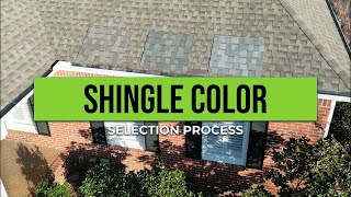 Shingle Color Selection Process