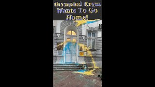 Occupied Krym Wants To Go Home