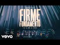 Pedras Vivas - Firme Fundamento (Jamais)