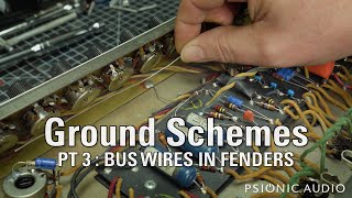 Ground Schemes | Pt 3 : Bus Wires in Fenders