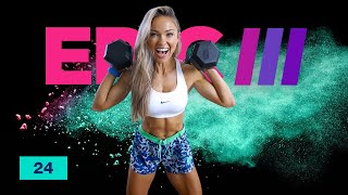 FEROCIOUS Full Body Workout - Strength Training | EPIC III Day 24