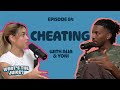 Cheating: Is It Ever Justified? | Ep 84 | What's The Juice? Podcast