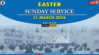 TPM EASTER SUNDAY SERVICE |31 April 24 |Pas M T Thomas |Pas Luke |Pas Durai |The Pentecostal Mission