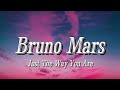 Bruno Mars - Just The Way You Are (lyrics)