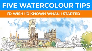 Five Tips for  Watercolour Beginners