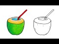 Coconut Water Drawing || How to Draw Green Coconut Step by Step || Easy Coconut Fruit Drawing...