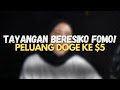 WARNING‼️ TAYANGAN INI BERESIKO FOMO‼️ DOGE BERPOTENSI KE $5⁉️