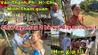 #603🇨🇳🇻🇳Chia tay Nhau 2 bà sui đầy nước Mắt,đưa Ba Mẹ Chồng Vào Thành Phố Hồ Chí Minh Tham Quan