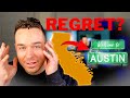 10 Colossal Regrets Moving From California To Austin Texas!