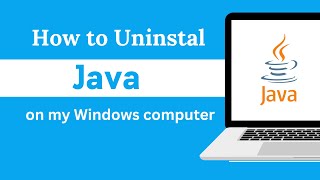 How do I uninstall Java on my Windows computer