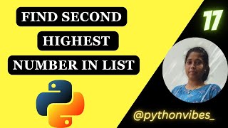Find Second Largest Number List| Highest Element Array | #python #coding #interview @pythonvibes_