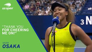 Naomi Osaka On-Court Interview | 2021 US Open Round 1