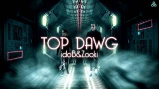 Ido B  Zooki - TOP DAWG