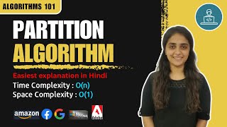 Partition Algorithm in HINDI | In-Depth Analysis ,Full Implementation in JAVA| Sorting | Algorithms