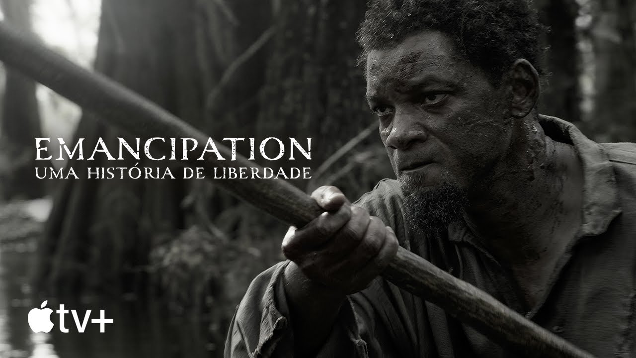 Emancipation - Uma História De Liberdade — Trailer Oficial | Apple TV+ ...