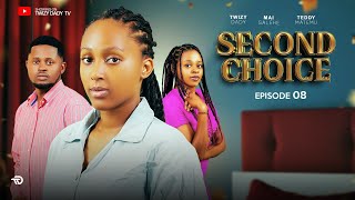 SECOND CHOICE [ Episode 8 ]