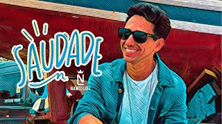 Nando Luiz - Saudade (Videoclipe Oficial)