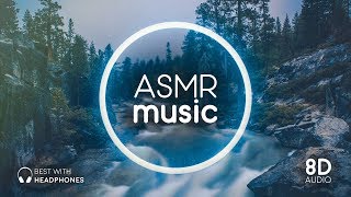 [8D AUDIO] ASMR Music with Binaural Sounds 🎧 Relax, Sleep, Chill Out