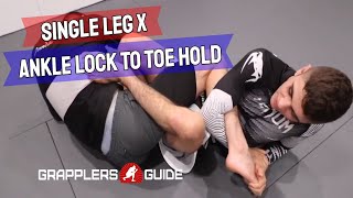 Mikey Musumeci - Single Leg X Ankle Lock To Toe Hold