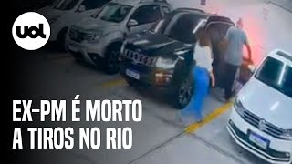 Ex-PM é assassinado em estacionamento de loja no Rio; vídeo mostra ação