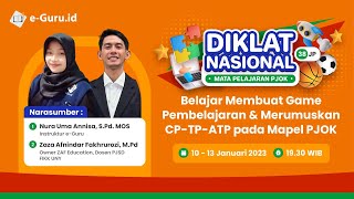 #2 Diklat PJOK 38JP: Belajar Membuat Game Pembelajaran & Merumuskan CP-TP-ATP pada Mapel PJOK