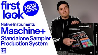 First Look: Native Instruments Maschine+ Standalone Sampler/Production System