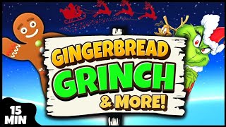 🎄 Grinch Hunt 🎄 Gingerbread Man Hunt & More! 🎄 Christmas Brain Break 🎄 Songs for Kids