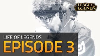 Life of Legends - Episode 3