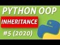 Python Inheritance - Intermediate OOP Tutorial #5 (2020)