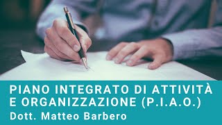 Piano integrato di attività e organizzazione (P.I.A.O.)