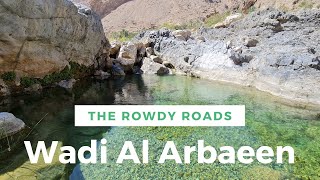 Adventure to Wadi Al Arbaeen