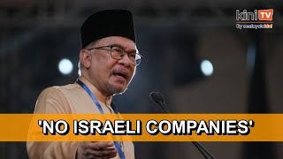 Anwar: No Israeli companies operating in Malaysia