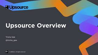 Upsource Overview