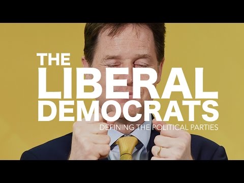 Defining the Political Parties: The Liberal Democrats Defining the Political Parties: The Liberal Democrats