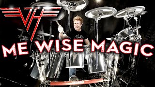 Van Halen – Me Wise Magic (Drum Cover)