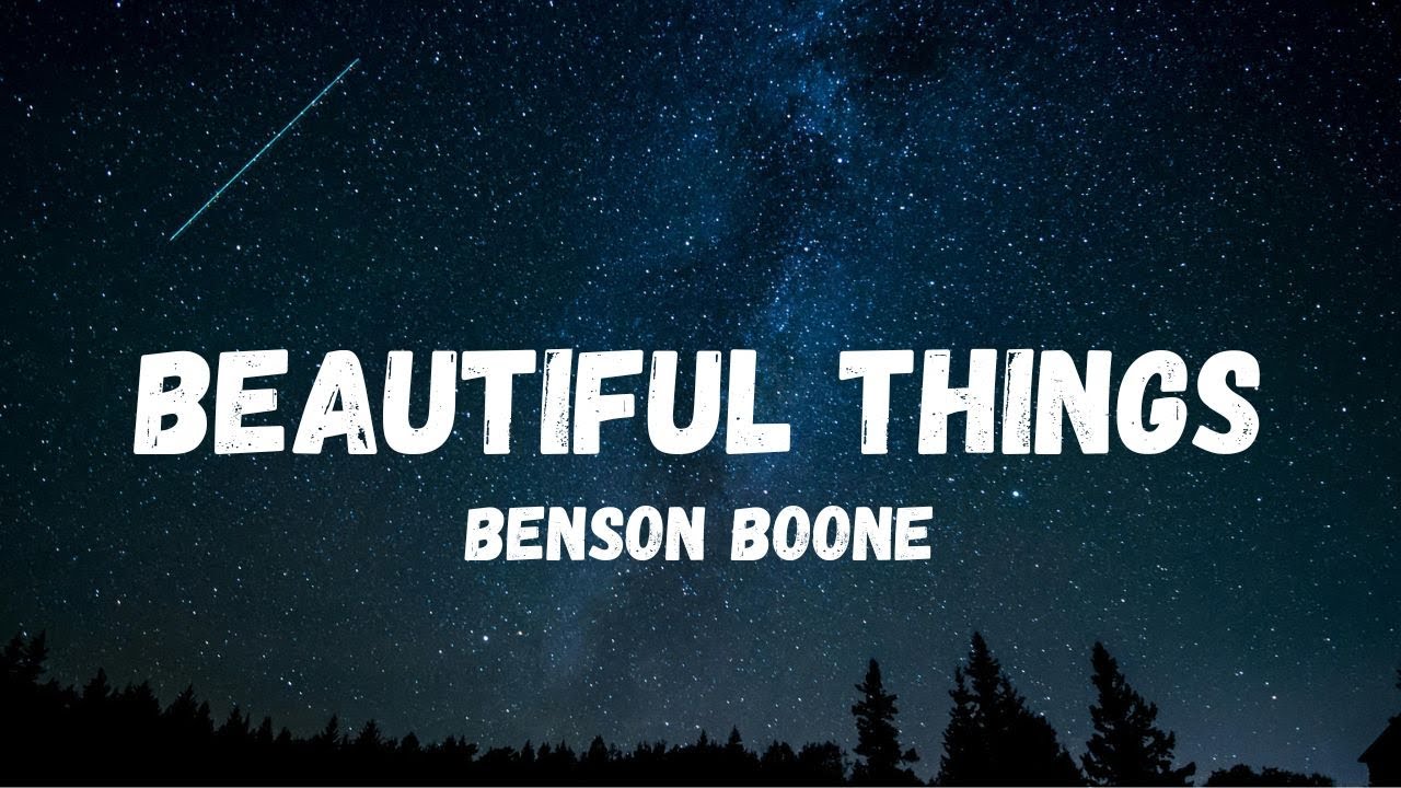 Beautiful Things (Lyrics) - Benson Boone - YouTube