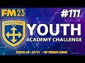 YOUTH ACADEMY CHALLENGE | END OF SEASON MEMBER AND PATREON ! | SEASON TWENTY EIGHT | FM23 | Part 111