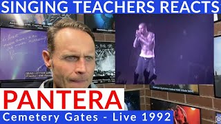 Singing Teacher Reacts To Pantera - Cemetery Gates - Live 1992