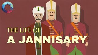 The Life of a Janissary