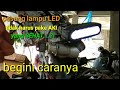 cara pasang lampu LED tidak pake aki SEHAT