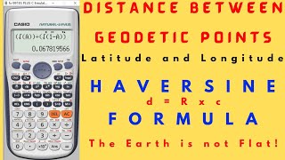 How to Calculate Distance between Geodetic Coordinates using Haversine Formula | d = R × c