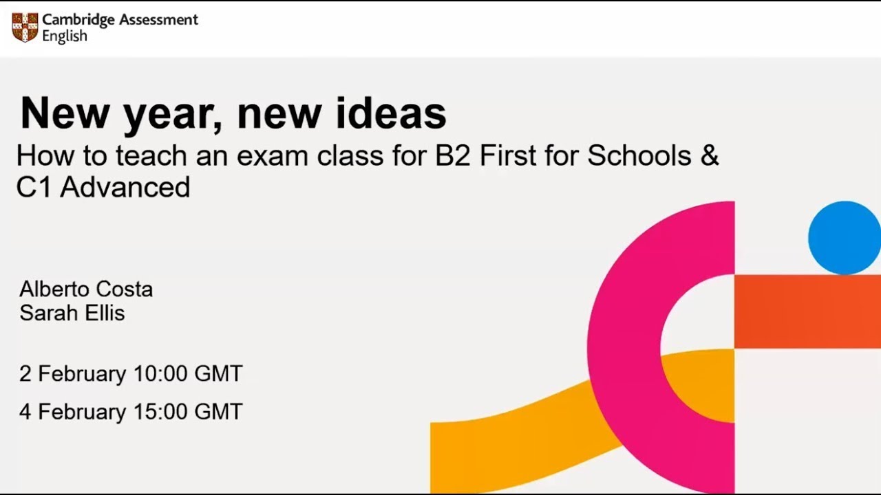 How To Teach An Exam Class For B2 First For Schools And C1 Advanced ...