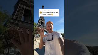 It's ILLEGAL to FLY a DRONE at the Eiffel Tower #shorts
