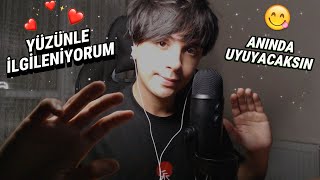 😴 SEN UYUYANA KADAR 😋 YÜZÜNLE İLGİLENİYORUM 🤤 TÜRKÇE ASMR